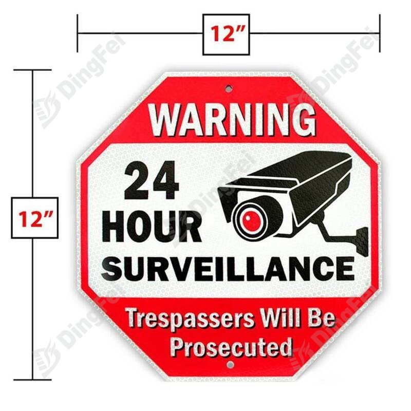 24 Hour Surveillance Sign - 